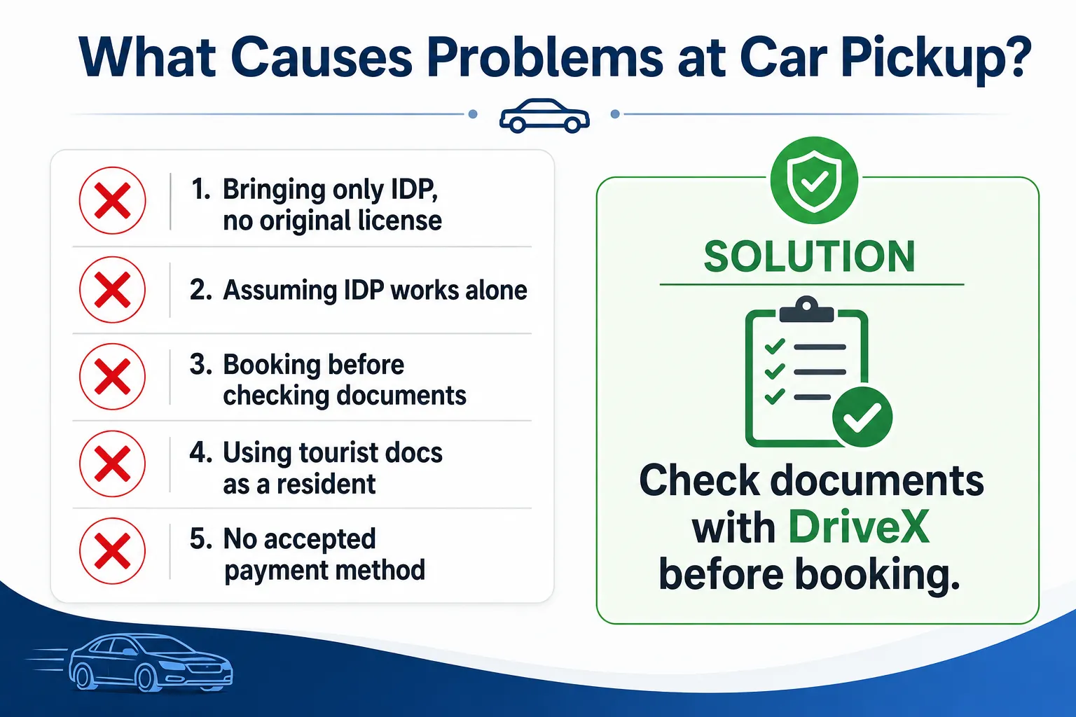 What Causes Problems at Car Pickup?